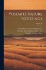 United States National Park Service, Yosemite Natural History Association, Yosemite Naturalist Dept - Yosemite Nature Notes no.1; Volume 26