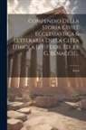 Ferri - Compendio Della Storia Civile Ecclesiastica & Letteraria Della Città D'imola [by-ferri, Ed. By G. Benacci]