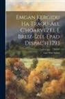 Lan -Mari Inisan - Emgan Kergidu Ha Traou-All C'hoarvezel E Breiz-Izel Epad Dispac'h 1793