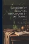 Charles Joseph Ligne - Mémoires Et Mélanges Historiques Et Littéraires; Volume 1