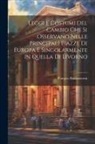 Pompeo Baldasseroni - Leggi e costumi del cambio che si osservano nelle principali piazze di Europa e singolarmente in quella di livorno