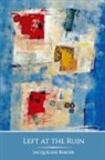 Jacqueline Berger - Left at the Ruin