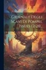Anonymous - Giornale Degli Scavi Di Pompei, Issues 12-20