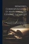 Georges Washington Louis Gilbert Du M, Marie Joseph Paul Yves Roch Gilbert D - Mémoires, Correspondance Et Manuscrits Du Général Lafayette; Volume 1