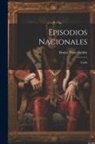 Benito Pérez Galdós - Episodios Nacionales: Cadiz