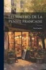 Paul Gaultier - Les Maitres De La Pensee Francaise