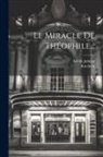 Achille Jubinal, Rutebeuf - Le Miracle De Théophile