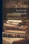 Harriette Taylor Treadwell - Reading Literature