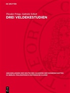 Theodor Frings, Gabriele Schieb - Drei Veldekestudien