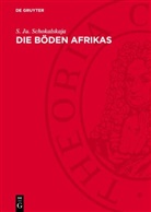 S. Ju. Schokalskaja - Die Böden Afrikas