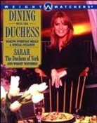 Sarah Ferguson, Weight Watchers - Dining with the Duchess