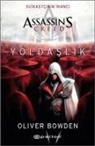 Oliver Bowden - Assassins Creed Suikastcinin Inanci 2 - Yoldaslik