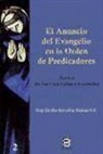 Emilio Barcelón Maicas - El anuncio del Evangelio en la Orden de Predicadores