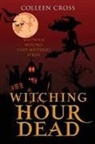 Colleen Cross, Colleen Cross - Witching Hour Dead