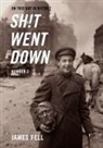 James Fell, James Fell - On This Day in History Sh!t Went Down