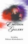Azemina Dokaza Klobodanovi¿ - Emotion Gallery