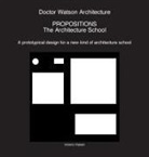 Watson, Victoria Watson - Doctor Watson Architecture Propositions