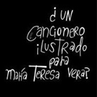 Miri Páez Bolet - ¿UN CANCIONERO ILUSTRADO PARA MARÍA TERESA VERA? SÍ, POR LAS JIRALLAMAS