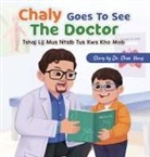 Chee Vang - Chaly Goes to See The Doctor