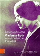 Dietmar Goltschnigg - Marianne Beth als weltpolitische Journalistin