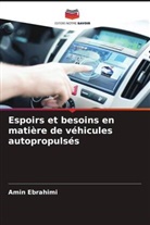 Amin Ebrahimi - Espoirs et besoins en matière de véhicules autopropulsés