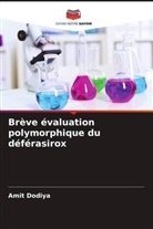 Amit Dodiya - Brève évaluation polymorphique du déférasirox