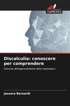 Jussara Bernardi - Discalculia: conoscere per comprendere