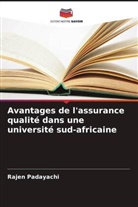 Rajen Padayachi - Avantages de l'assurance qualité dans une université sud-africaine