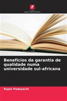 Rajen Padayachi - Benefícios da garantia de qualidade numa universidade sul-africana