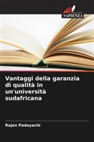 Rajen Padayachi - Vantaggi della garanzia di qualità in un'università sudafricana