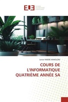 Junior Nkiere Makoloni - COURS DE L'INFORMATIQUE QUATRIÈME ANNÉE SA