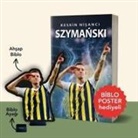 Kerem Tek - Keskin Nisanci Sebastian Szymanski - Biblo Poster Hediyeli