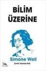 Simone Weil - Bilim Üzerine