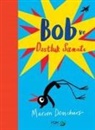 Marion Deuchars - Bob Ve Dostluk Sanati