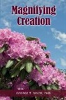 George T Javor, George T. Javor - Magnifying Creation