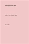Roberta Ellis - The Lighthouse War