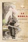 Guy de Maupassant - Le Horla