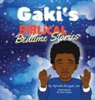 Apostle Rougaki Lee - Gaki's Biblical Bedtime Stories