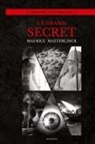 Maurice Maeterlinck - Le Grand Secret