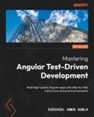 Ezéchiel Amen Agbla - Mastering Angular Test-Driven Development
