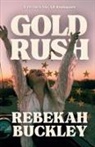Rebekah Buckley - Gold Rush