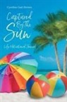 Cynthia Gail Brown - Captured by the Sun