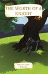 Maxmillian Wiegel - The Worth of a Knight