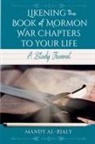 Mandy Al-Bjaly - Likening the Book of Mormon War Chapters to Your Life