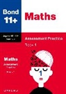 Andrew Baines, Andrew Bond 11+ Baines, Baines Andrew, Bond 11, Bond 11+ - Bond 11+: Bond 11+ Maths Assessment Practice, Age 10-11+ Years Book 1