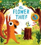 Alice Hemming, Nicola Slater, Slater Nicola - The Flower Thief (CBB)