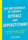 Arie Kaplan, Kaplan Arie - The Encyclopedia of Curious Rituals and Superstitions