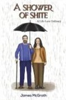 James McGrath - A Shower of Shite