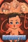 Jarra Freehart - Rebirth