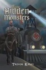 Trevor Ripley - Those Hidden Monsters